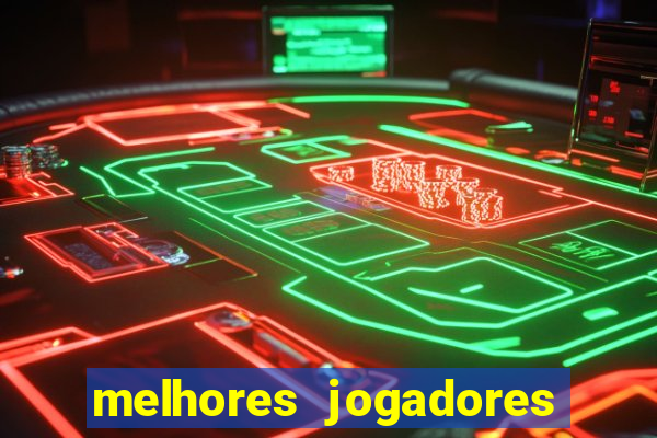 melhores jogadores live arena