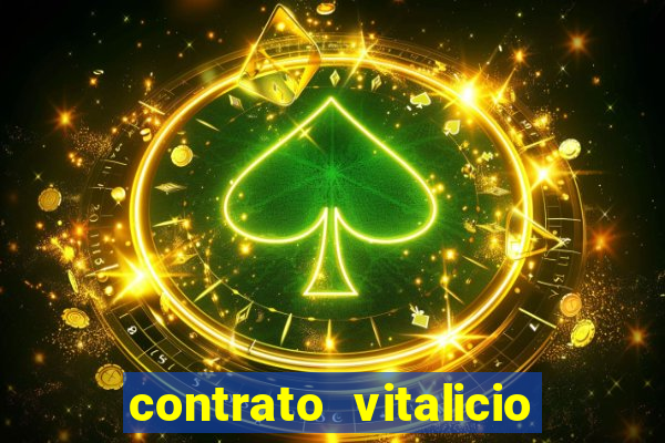 contrato vitalicio o que é