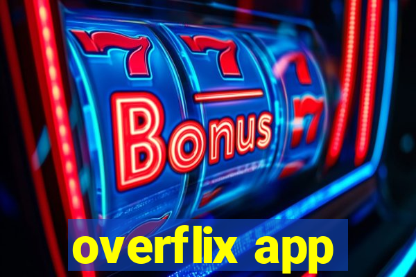 overflix app