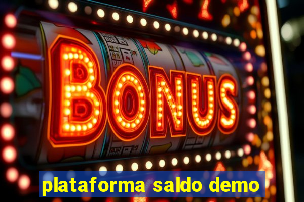 plataforma saldo demo