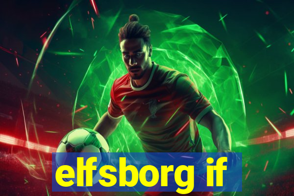 elfsborg if