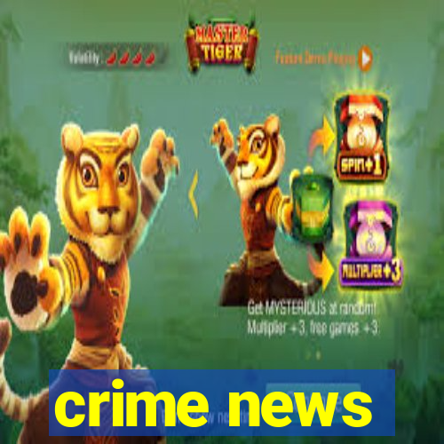 crime news