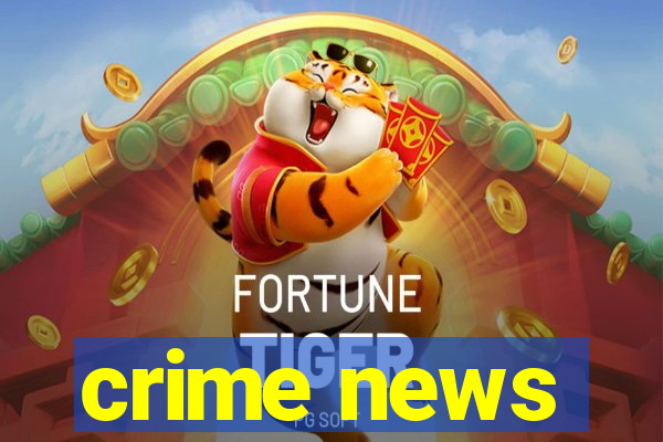 crime news