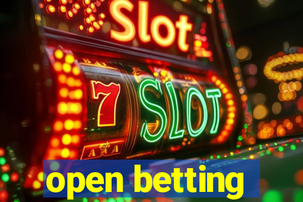 open betting