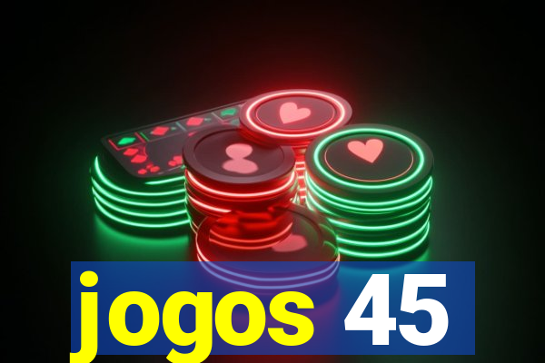 jogos 45