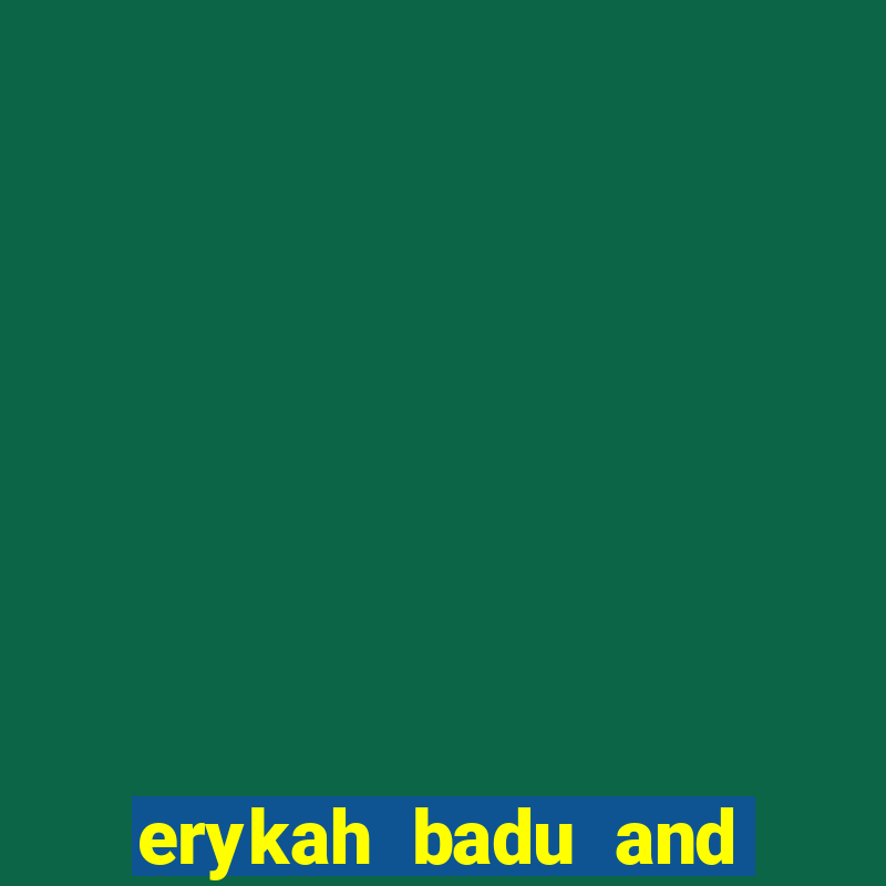 erykah badu and andre 3000