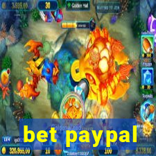 bet paypal