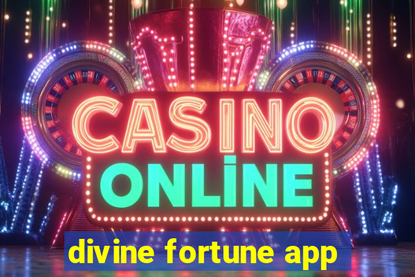 divine fortune app