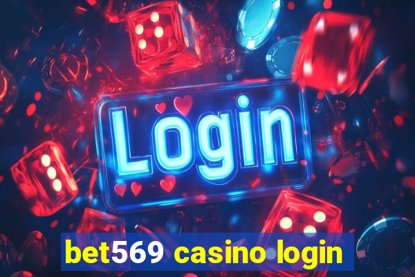 bet569 casino login