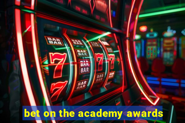 bet on the academy awards