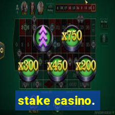 stake casino.