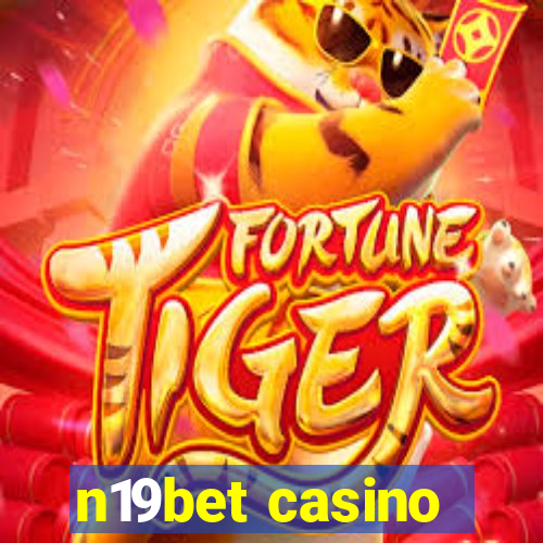 n19bet casino