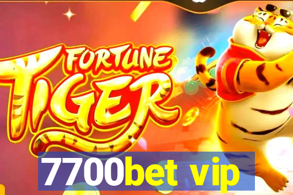 7700bet vip