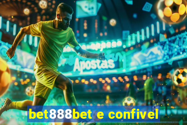 bet888bet e confivel