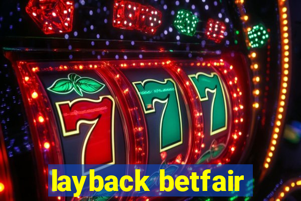 layback betfair