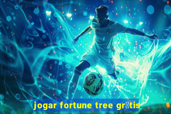 jogar fortune tree gr谩tis