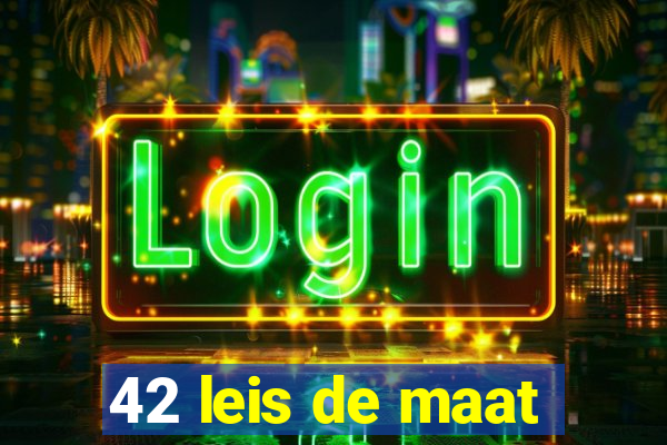 42 leis de maat