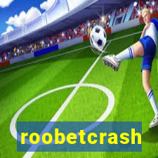 roobetcrash