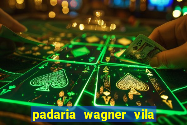 padaria wagner vila nova içara