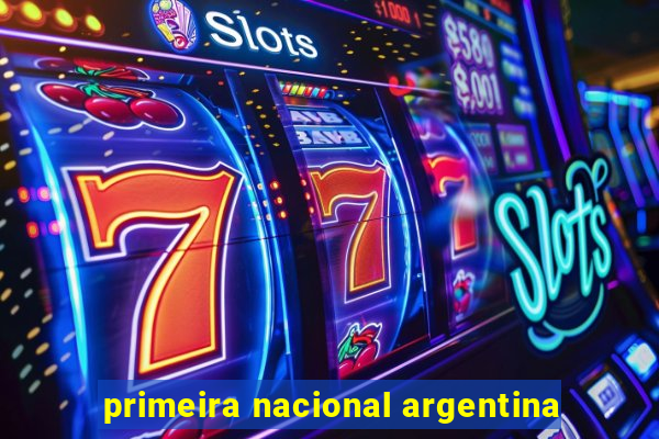 primeira nacional argentina