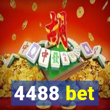 4488 bet