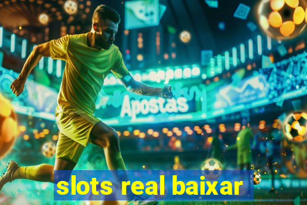 slots real baixar