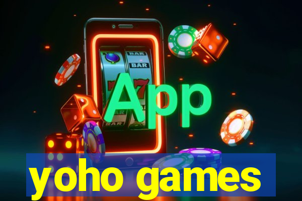 yoho games