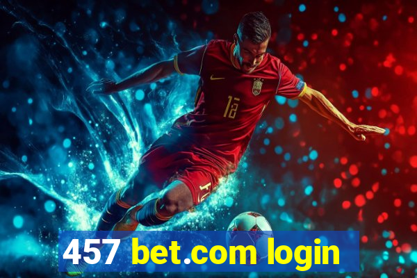 457 bet.com login