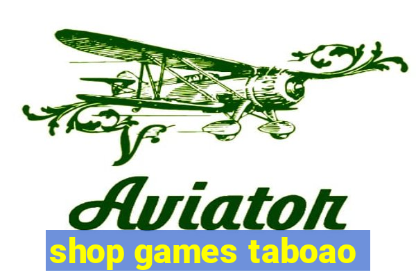 shop games taboao