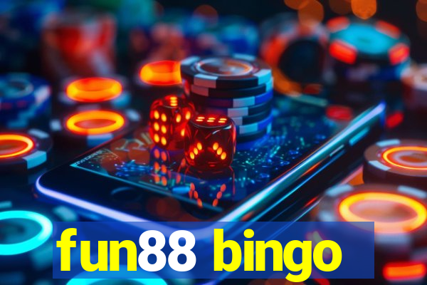 fun88 bingo