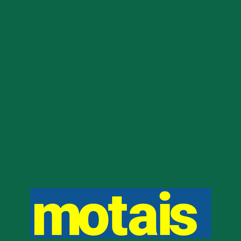 motais