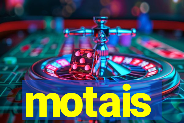 motais