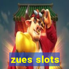 zues slots