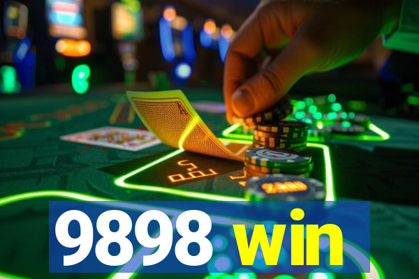 9898 win