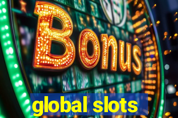 global slots