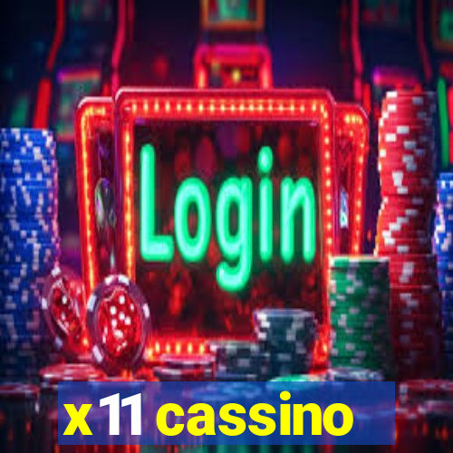 x11 cassino