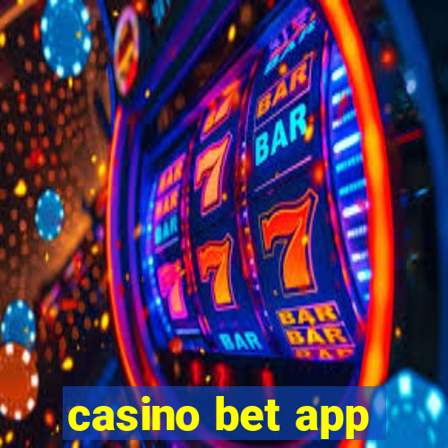 casino bet app