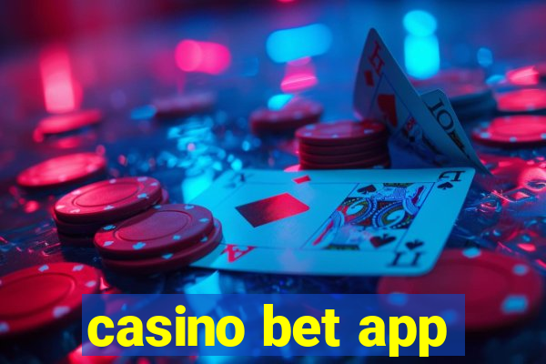 casino bet app