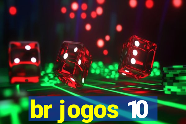 br jogos 10