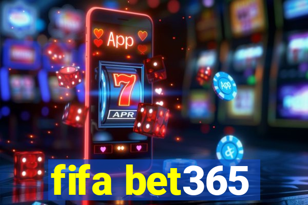 fifa bet365