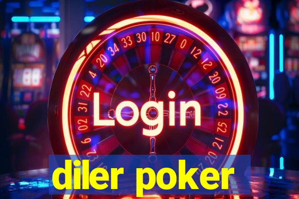 diler poker