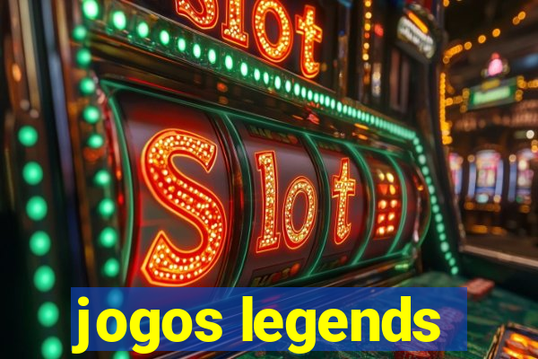 jogos legends