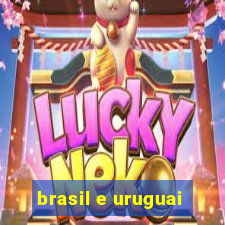 brasil e uruguai