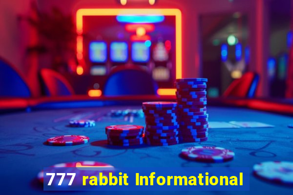 777 rabbit Informational