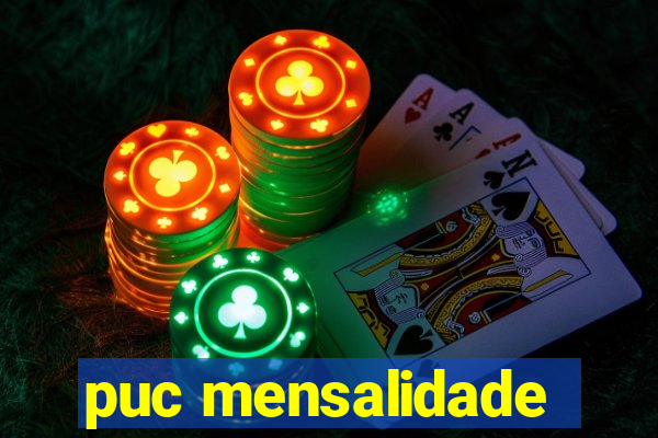 puc mensalidade