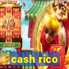 cash rico