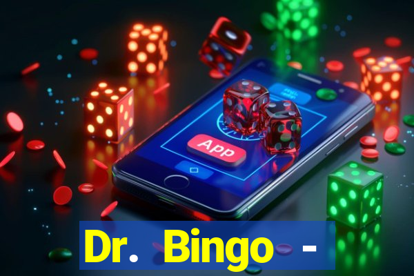 Dr. Bingo - E-Bingo + Slots