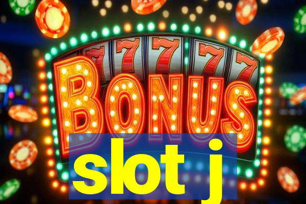 slot j