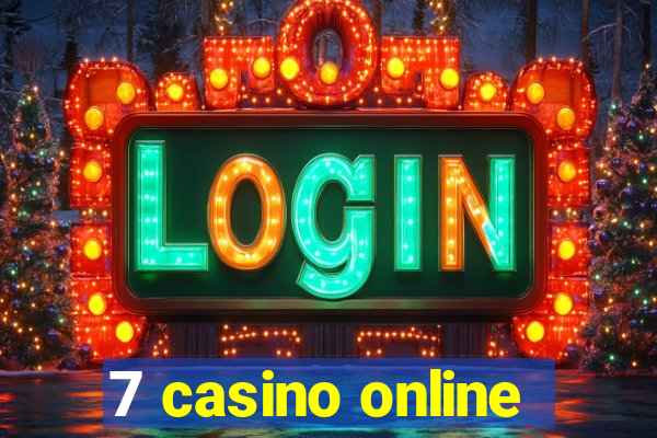 7 casino online