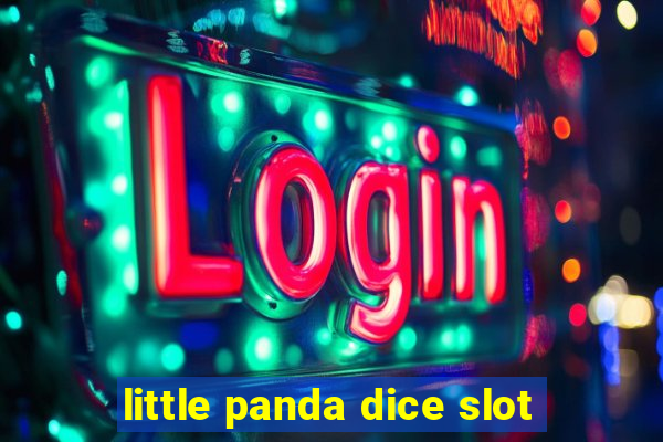 little panda dice slot